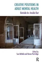 Book cover of Creative Positions in Adult Mental Health by Sue McNab