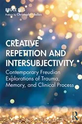 Book cover of Creative Repetition and Intersubjectivity by Bruce E. Reis