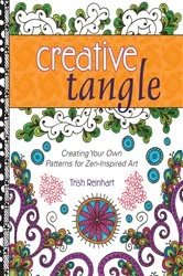 Book cover of Creative Tangle by Trish Reinhart