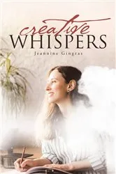 Book cover of Creative Whispers by Unknown