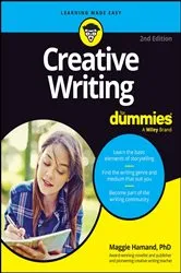 Book cover of Creative Writing For Dummies (2nd ed.) by Maggie Hamand