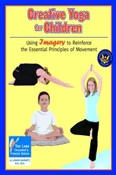 Book cover of Creative Yoga for Children by Larkin Barnett