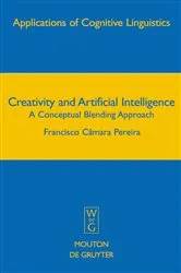 Book cover of Creativity and Artificial Intelligence by Francisco Câmara Pereira
