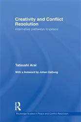 Book cover of Creativity and Conflict Resolution by Tatsushi Arai