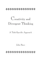 Book cover of Creativity and Divergent Thinking by John Baer