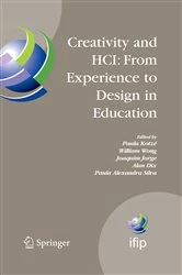 Book cover of Creativity and HCI: From Experience to Design in Education by Paula Kotzé