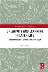 Book cover of Creativity and Learning in Later Life by Shari Sabeti