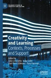 Book cover of Creativity and Learning by Soila Lemmetty