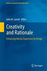 Book cover of Creativity and Rationale by John M. Carroll