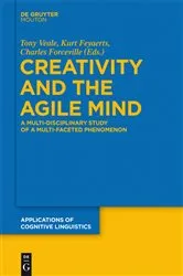 Book cover of Creativity and the Agile Mind by Tony Veale