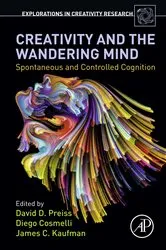 Book cover of Creativity and the Wandering Mind by David D. Preiss