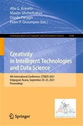 Book cover of Creativity in Intelligent Technologies and Data Science by Alla G. Kravets