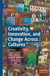 Book cover of Creativity, Innovation, and Change Across Cultures by David D. Preiss