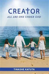 Book cover of Creator by Tinashe Katuta