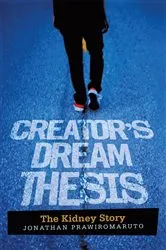 Book cover of Creator’S Dream Thesis by Jonathan Prawiromaruto