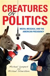 Book cover of Creatures of Politics by Unknown