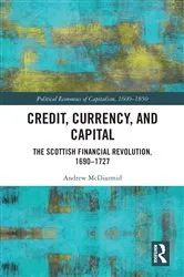 Book cover of Credit, Currency, and Capital by Andrew McDiarmid