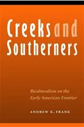 Book cover of Creeks and Southerners by Andrew K. Frank