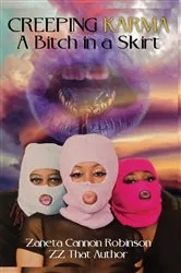Book cover of Creeping Karma by Zaneta Cannon Robinson