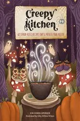 Book cover of Creepy Kitchen by Kim Kindelsperger