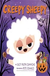 Book cover of Creepy Sheepy by Lucy Ruth Cummins