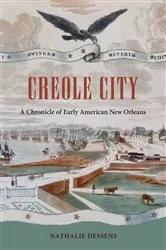 Book cover of Creole City by Nathalie Dessens