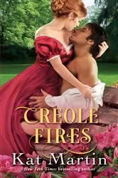 Book cover of Creole Fires by Kat Martin