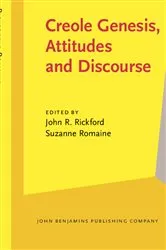 Book cover of Creole Genesis, Attitudes and Discourse by Unknown