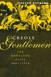 Book cover of Creole Gentlemen by Trevor Burnard