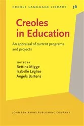 Book cover of Creoles in Education by Bettina Migge