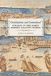 Book cover of Creolization and Contraband by Linda M. Rupert