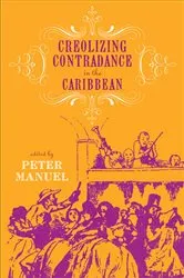 Book cover of Creolizing Contradance in the Caribbean by Peter Manuel