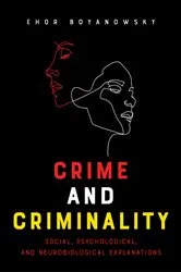 Book cover of Crime and Criminality by Ehor Boyanowsky