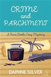 Book cover of Crime and Parchment by Daphne Silver