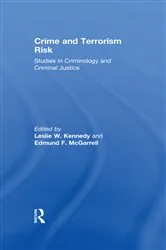 Book cover of Crime and Terrorism Risk by Leslie W. Kennedy