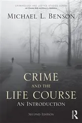 Book cover of Crime and the Life Course (2nd ed.) by Unknown