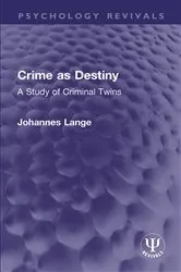 Book cover of Crime as Destiny by Johannes Lange