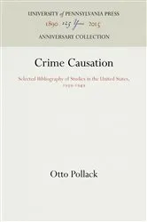 Book cover of Crime Causation by Otto Pollack