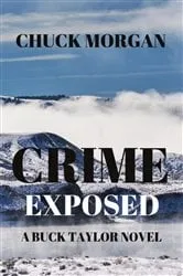 Book cover of Crime Exposed by Chuck Morgan