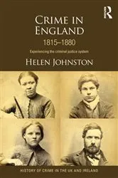 Book cover of Crime in England 1815-1880 by Helen Johnston