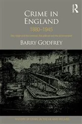 Book cover of Crime in England 1880-1945 by Barry Godfrey