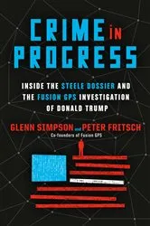 Book cover of Crime in Progress by Glenn Simpson