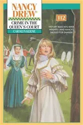 Book cover of Crime in the Queen's Court by Carolyn Keene