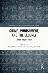 Book cover of Crime, Punishment, and the Elderly by Yoko Hosoi