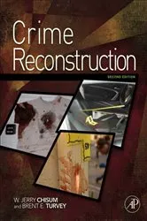 Book cover of Crime Reconstruction (2nd ed.) by W. Jerry Chisum