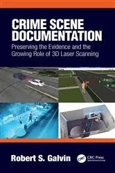 Book cover of Crime Scene Documentation by Robert Galvin