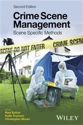Book cover of Crime Scene Management (2nd ed.) by Raul Sutton