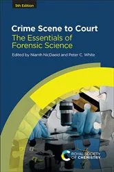 Book cover of Crime Scene to Court (5th ed.) by Niamh NicDaeid