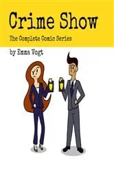 Book cover of Crime Show by Emma Vogt