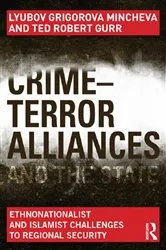 Book cover of Crime-Terror Alliances and the State by Lyubov Mincheva